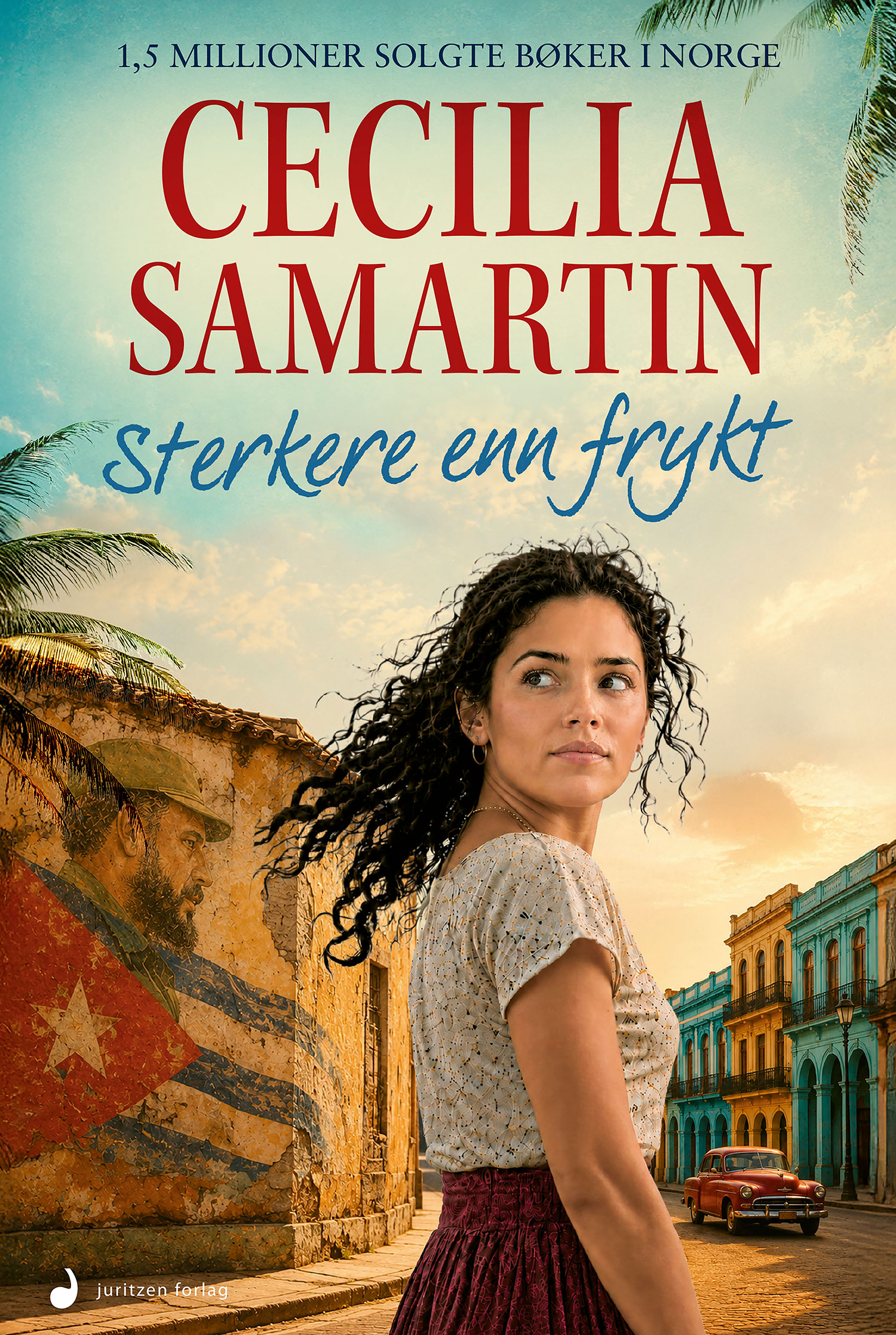 Cecilia Samartin - Sterkere enn frykt